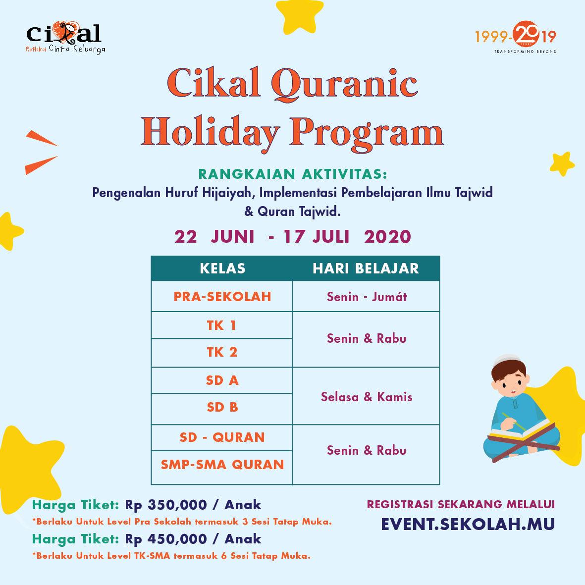 Cikal Quranic Holiday Program 