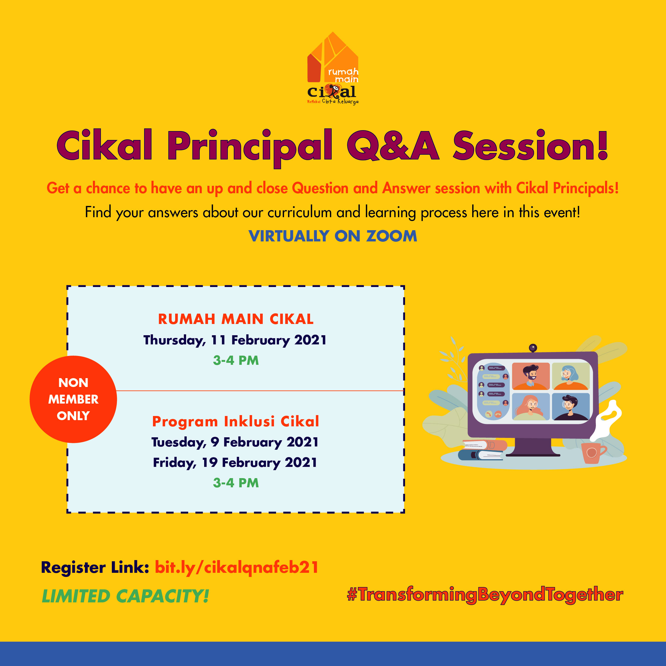 RUMAH MAIN CIKAL PRINCIPAL Q&A SESSION