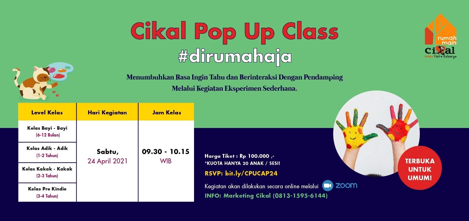CIKAL POP UP CLASS DI RUMAH AJA (FOR PUBLIC)