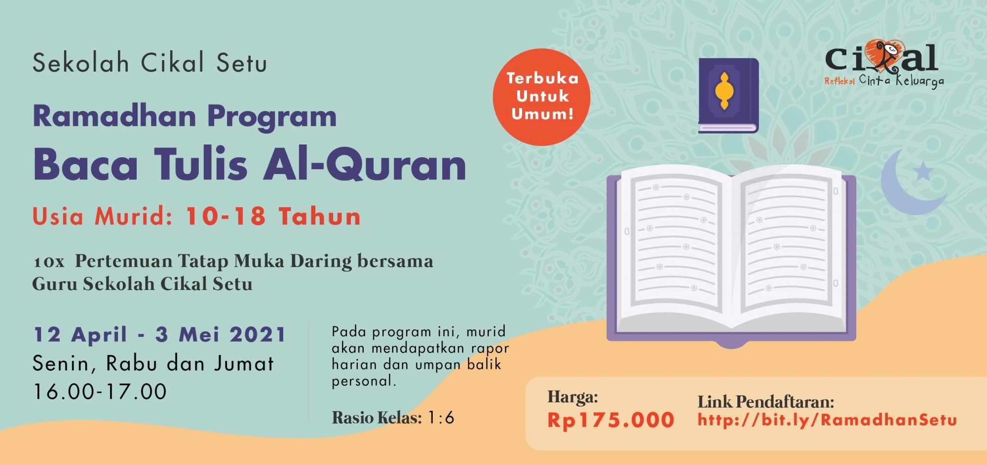 Ramadhan Program Baca Tulis Al-Quran Sekolah Cikal Setu (Untuk Umum)