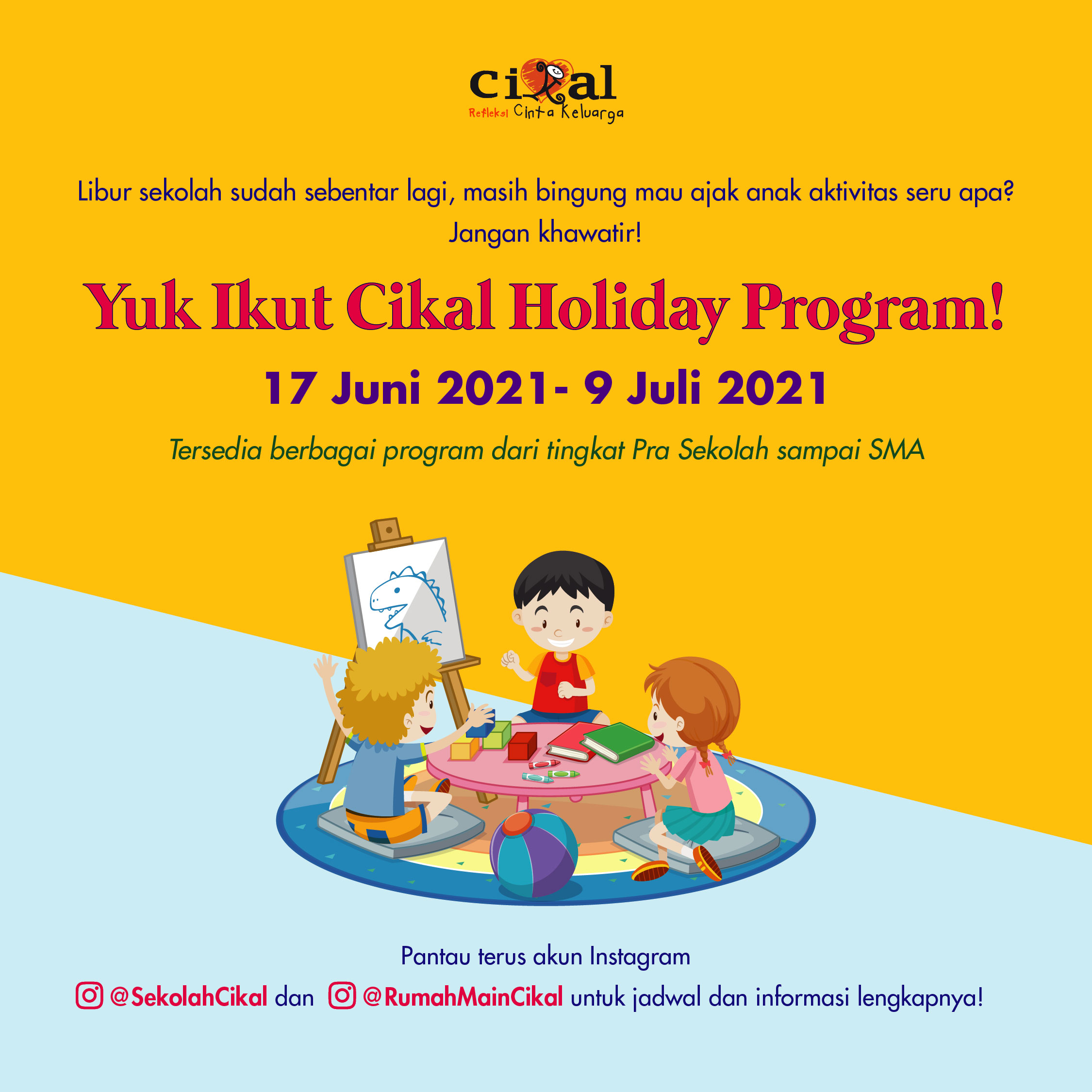 Cikal Holiday Program 2021 [SEGERA]