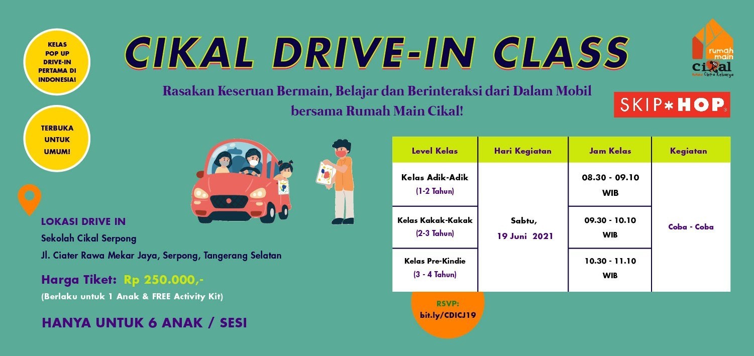 CIKAL DRIVE-IN CLASS SERPONG (19 JUNI 2021)