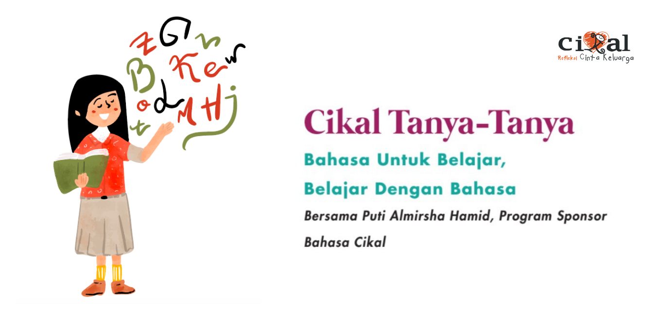Cikal Tanya-Tanya : Program Bahasa Sekolah Cikal (Tingkat TK - SMA Cikal)