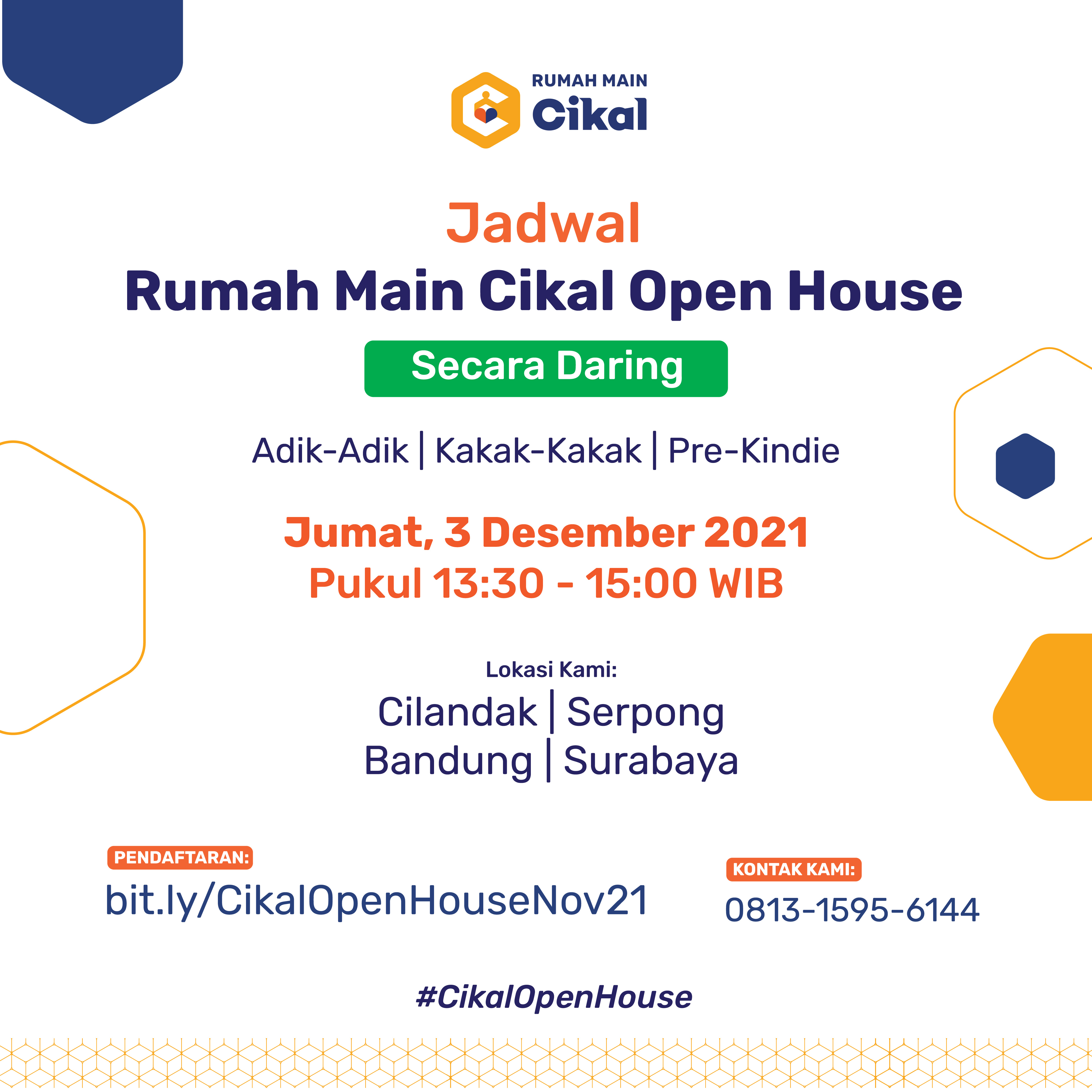 Open House Virtual Rumah Main Cikal (Jakarta, Bandung, Serpong, dan Surabaya)