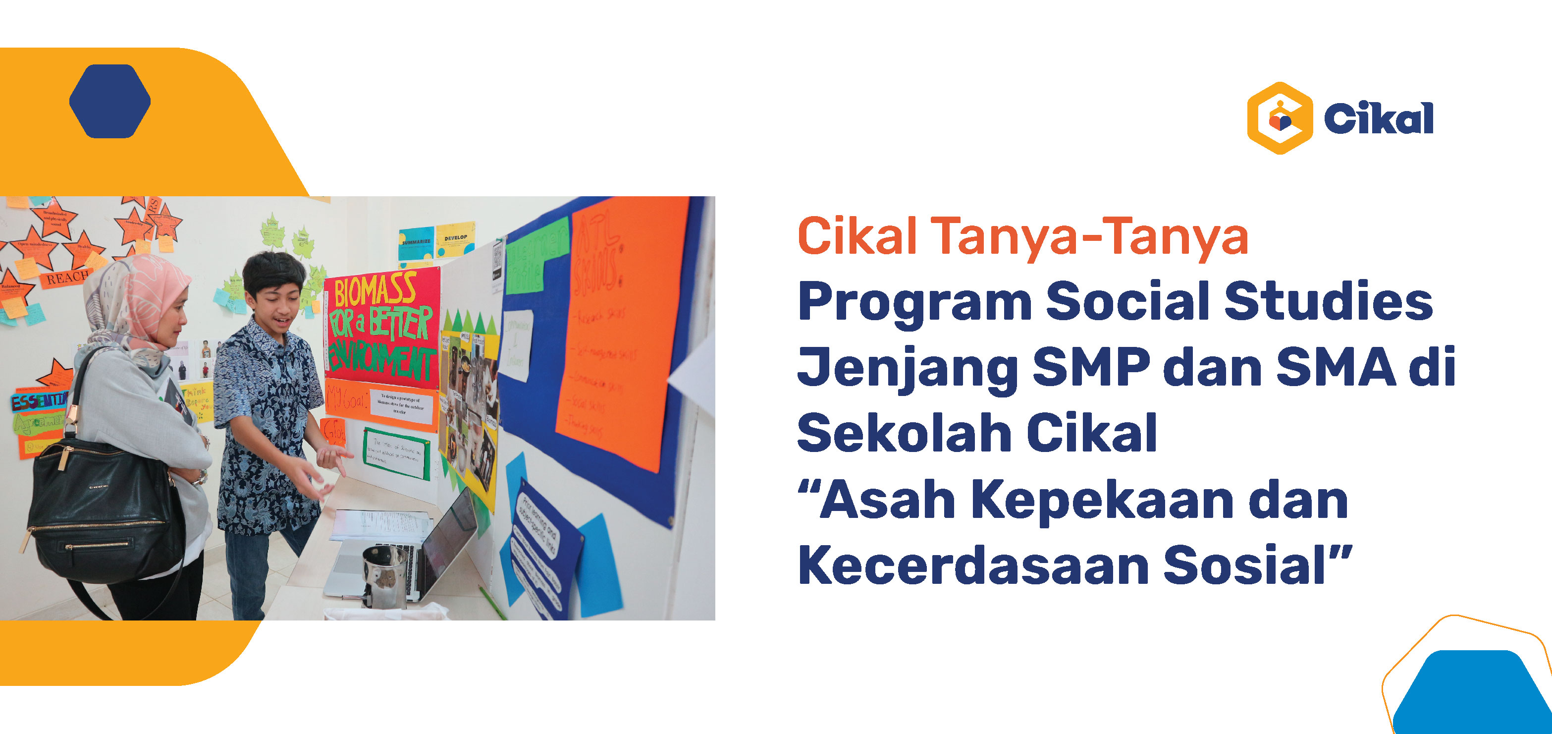 Cikal Tanya-Tanya : Program Social Studies Jenjang SMP dan SMA di Sekolah Cikal