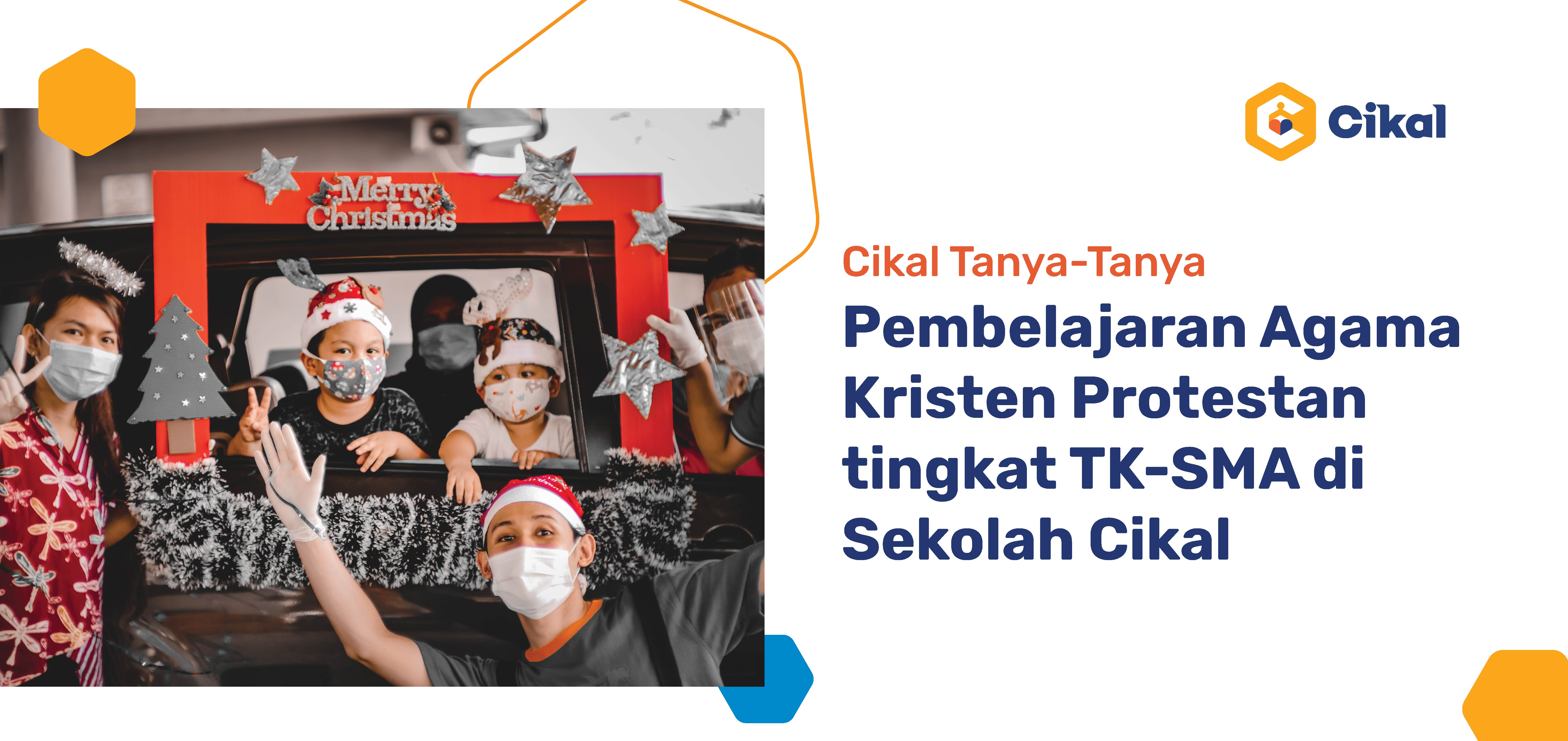 Cikal Tanya-Tanya : Pembelajaran Agama Kristen Protestan di Sekolah Cikal