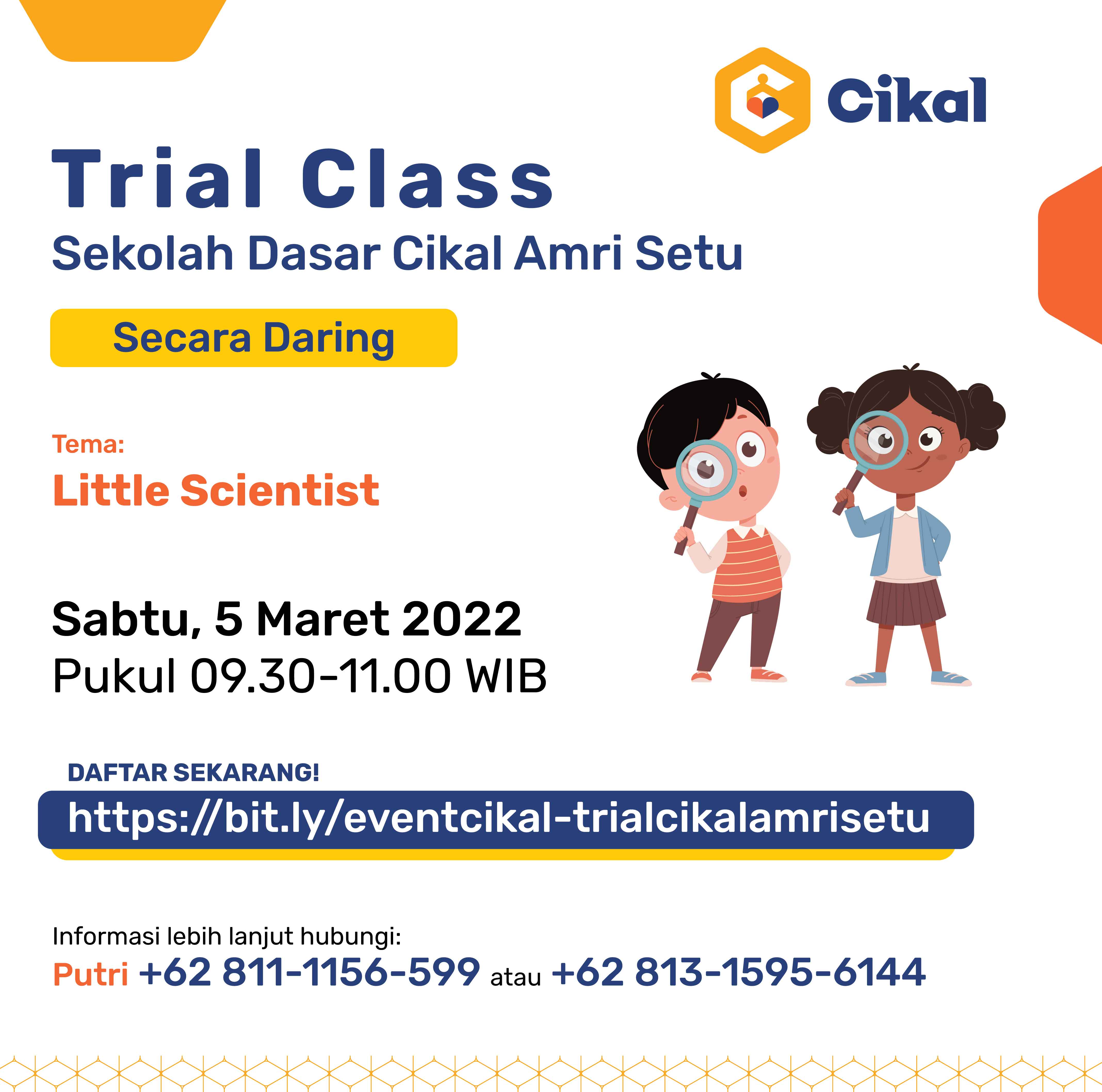 Trial Class Sekolah Dasar (SD) Cikal Amri Setu Daring [Terbuka Untuk Umum]