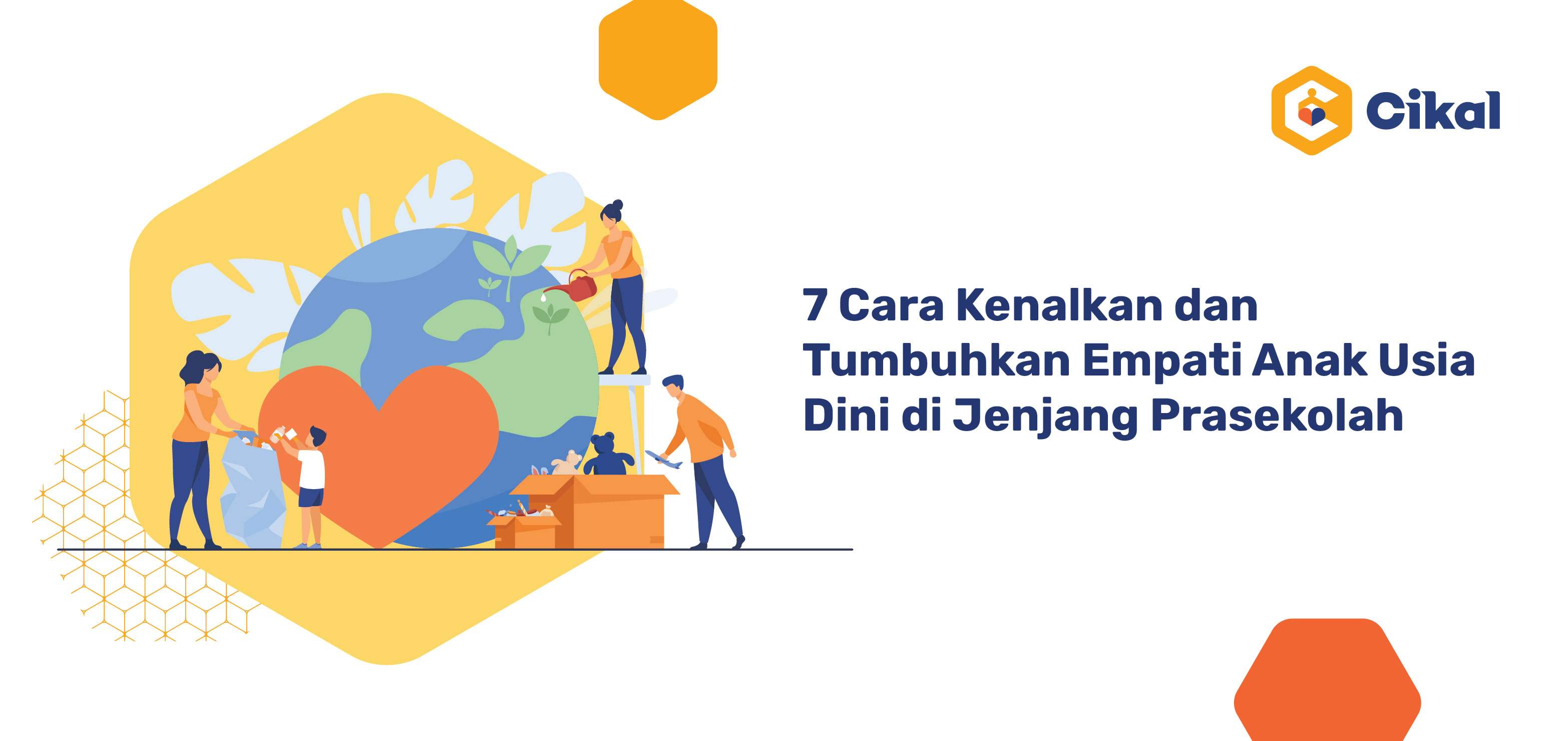 7 Cara Kenalkan dan Tumbuhkan Empati Anak Usia Dini di Jenjang Prasekolah 