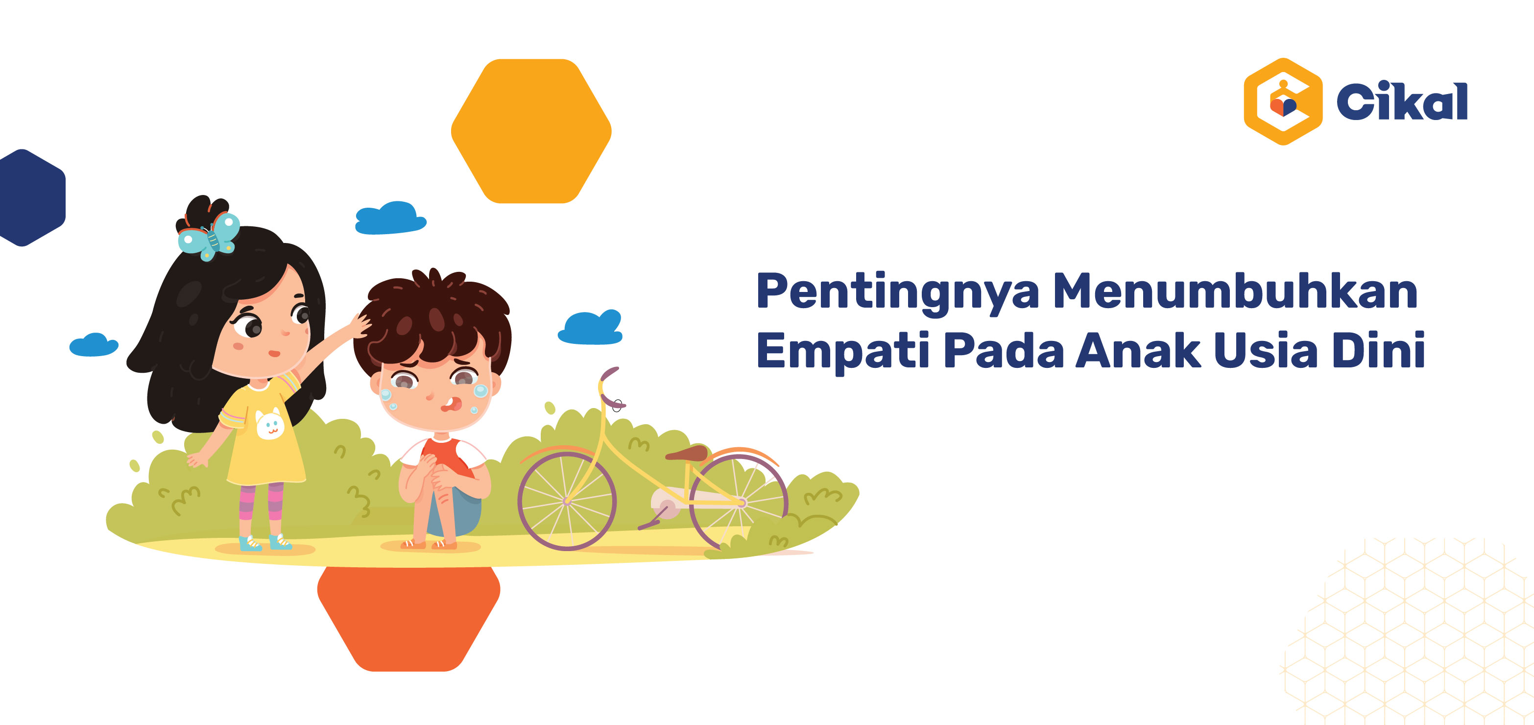 Pentingnya Menumbuhkan Empati Pada Anak Usia Dini