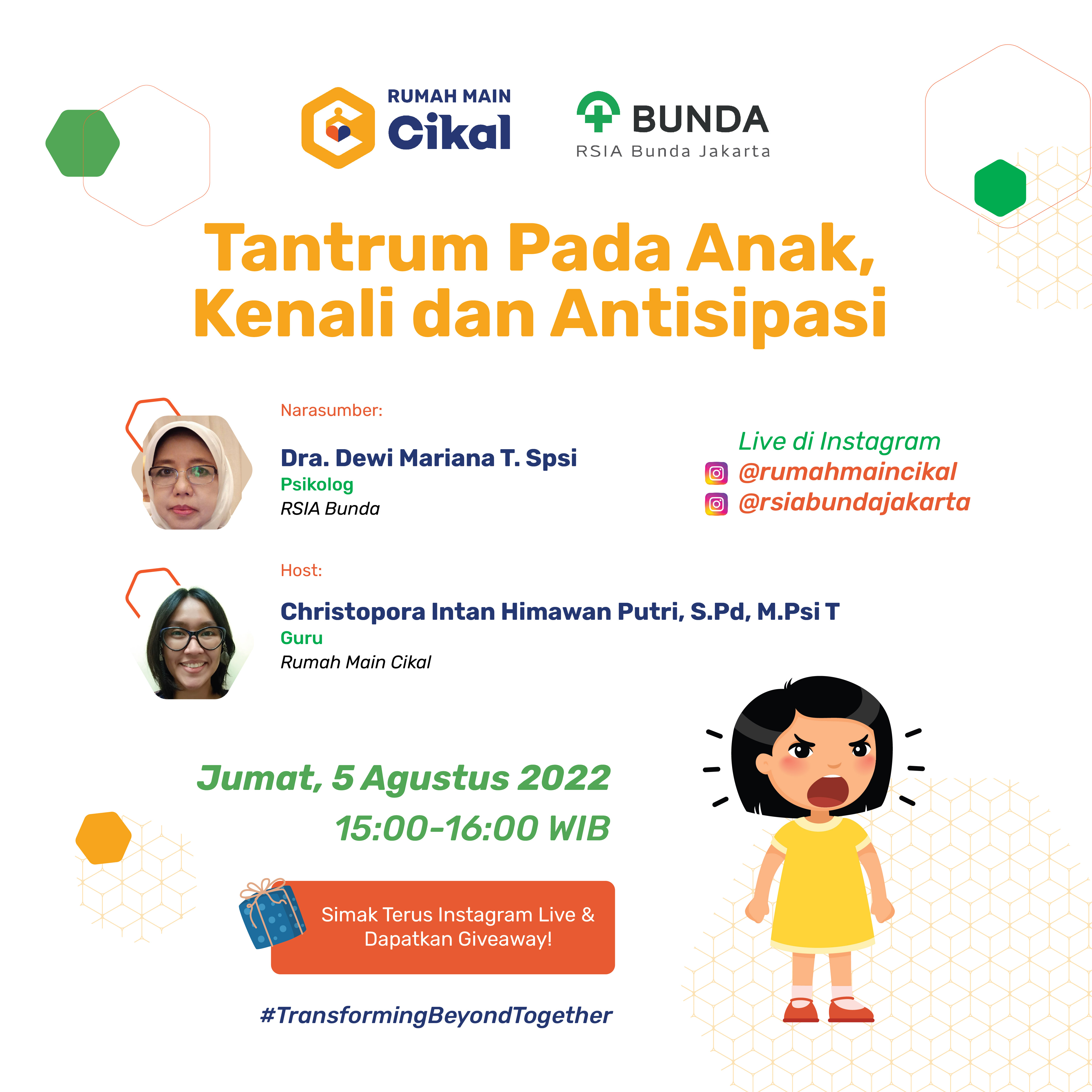 Instagram Live Rumah Main Cikal x RSIA Bunda Jakarta : Tantrum Pada Anak, Kenali dan Antisipasi 