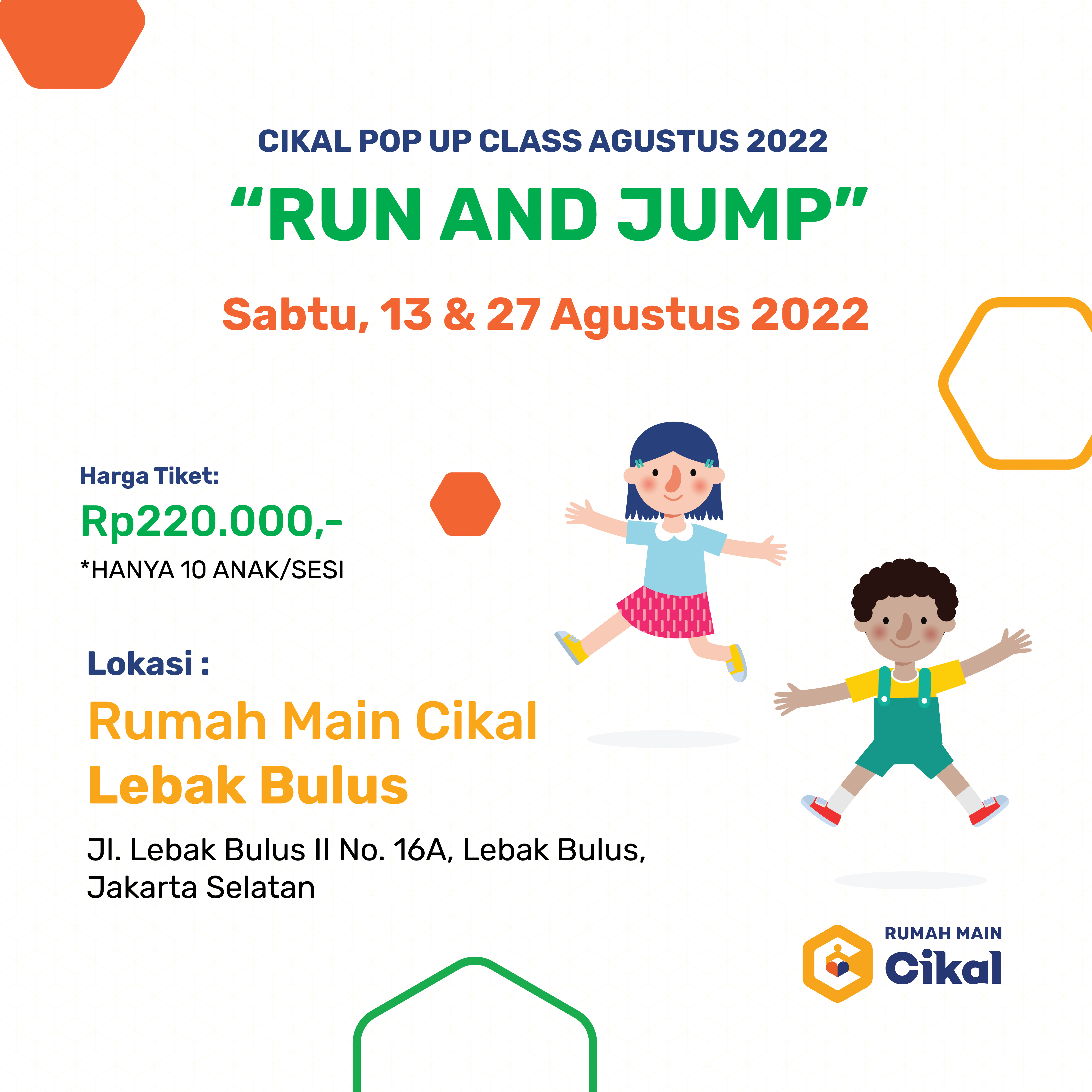 Cikal Pop Up Class Rumah Main Cikal Lebak Bulus (Agustus 2022)