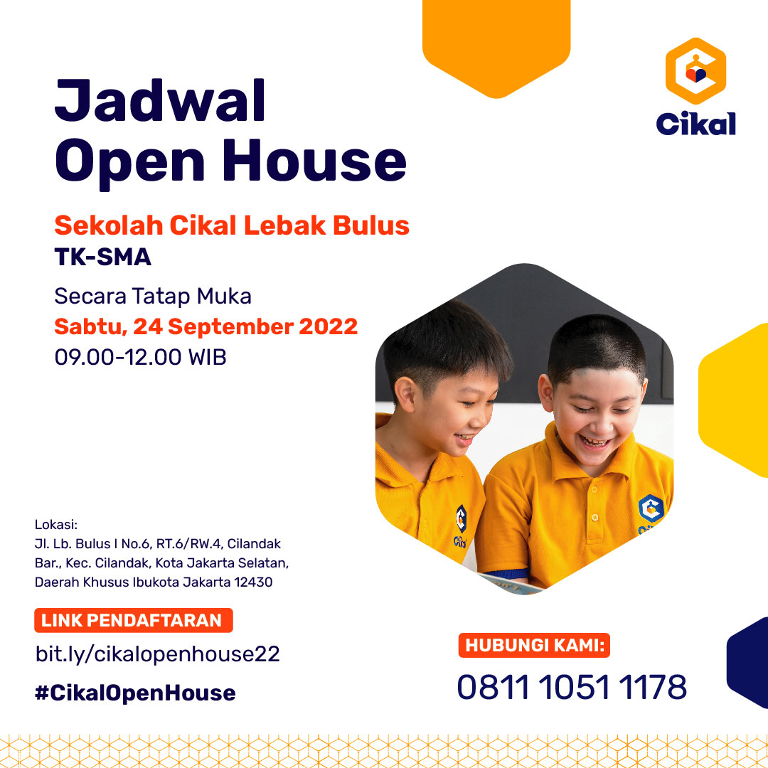 OPEN HOUSE TK-SMA CIKAL LEBAK BULUS SEPTEMBER 2022