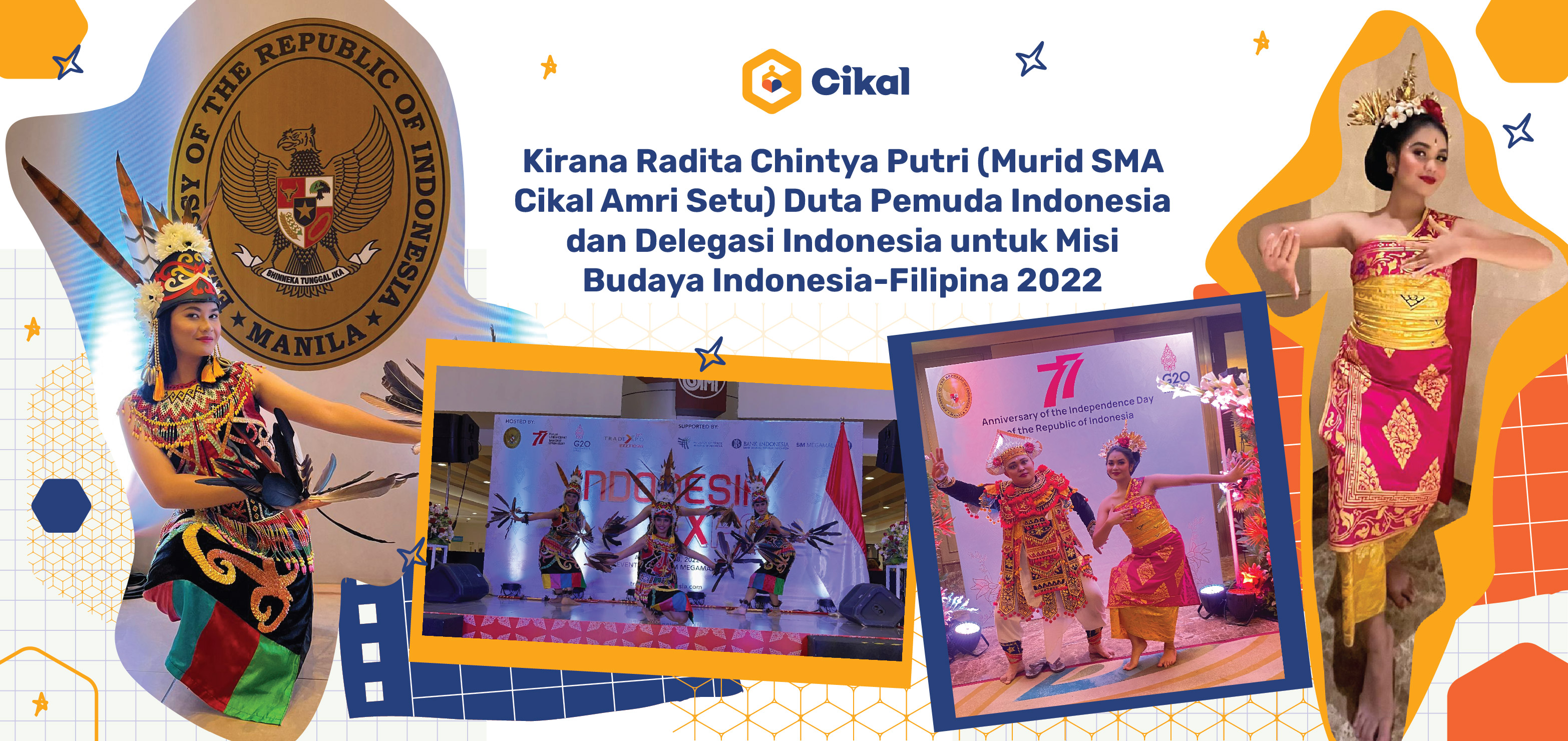 Cerita Kirana Radita, Murid SMA Cikal, yang Terpilih Jadi Duta Pemuda Indonesia dan Jalankan Misi Budaya di Filipina