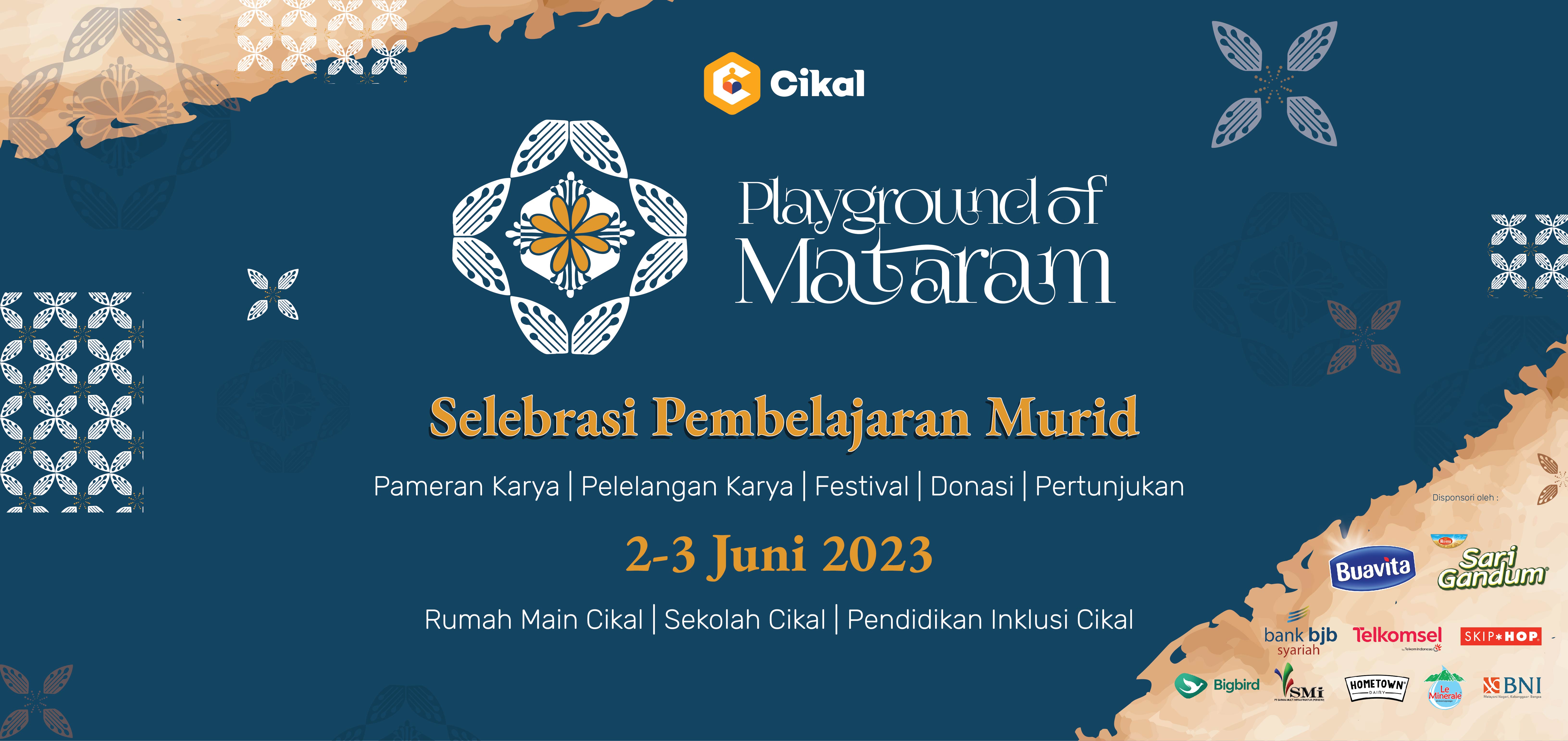 Playground of Mataram 2023, Selebrasi Pembelajaran Anak dan Pengembangan Diri Anak