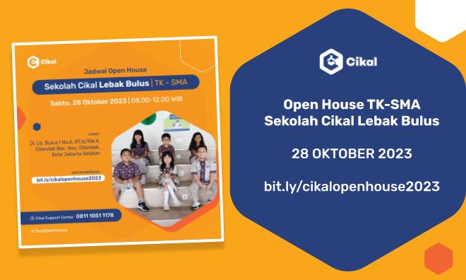 Sekolah Cikal Lebak Bulus Open House Oktober 2023 