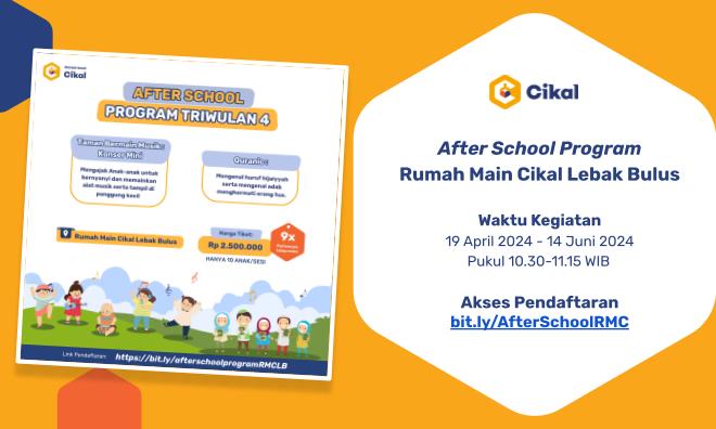 After School Program Rumah Main Cikal Lebak Bulus 