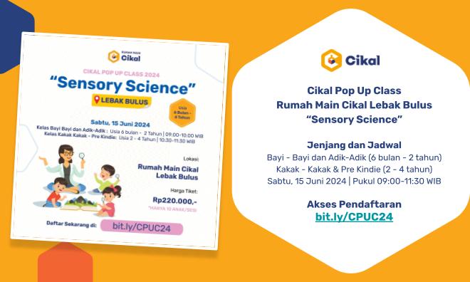 Cikal Pop Up Class Rumah Main Cikal Lebak Bulus Jakarta Selatan