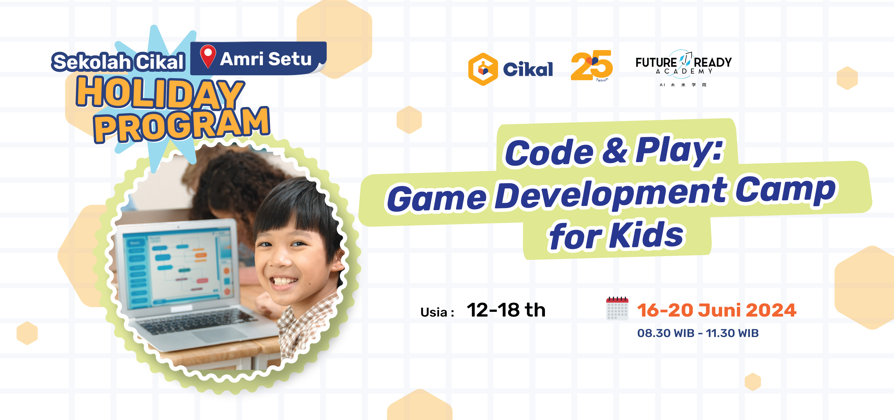 Holiday Program Sekolah Cikal Amri Setu (Juni 2025)