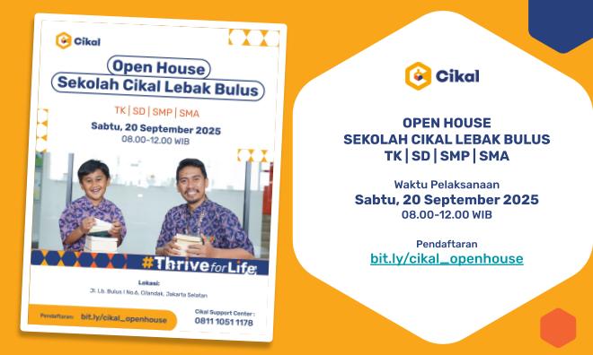 Open House Sekolah Cikal Lebak Bulus (20 September 2025)