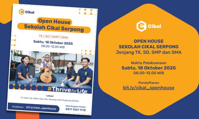 Open House Sekolah Cikal Serpong (Oktober 2025)