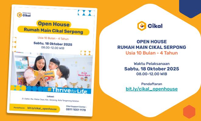 Open House Rumah Main Cikal Serpong (Oktober 2025)