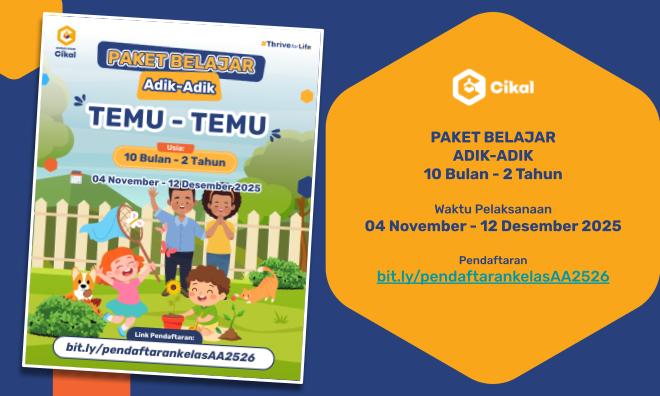 Paket Adik-Adik Rumah Main Cikal Surabaya (November - Desember 2025) Paket Adik-Adik Rumah Main Cikal Surabaya (November - Desember 2025)