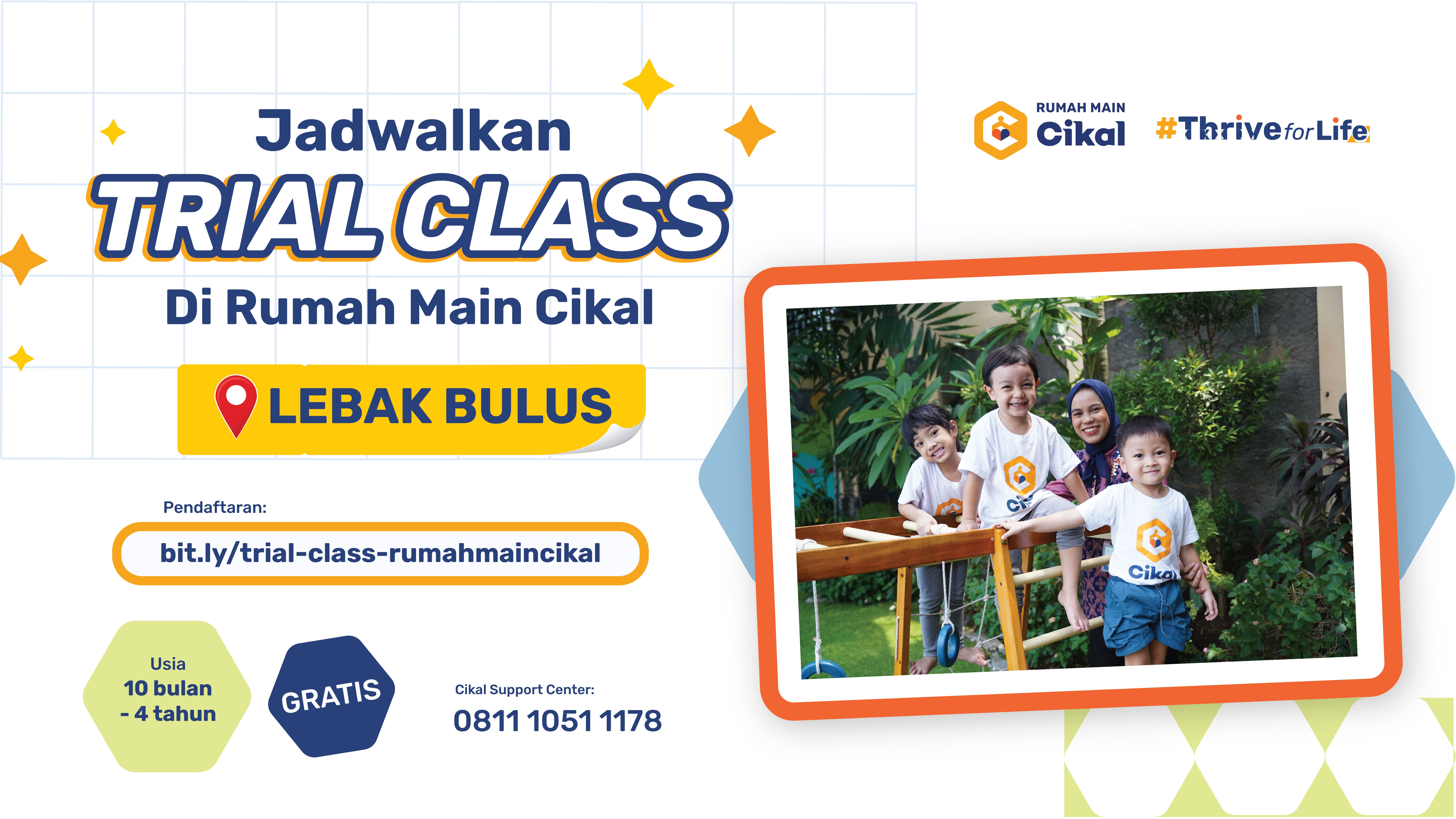 Trial Class Rumah Main Cikal Lebak Bulus 