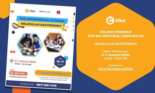 SMP dan SMA Cikal Lebak Bulus Holiday Program The Experimental Kitchen Molecular Gastronomy