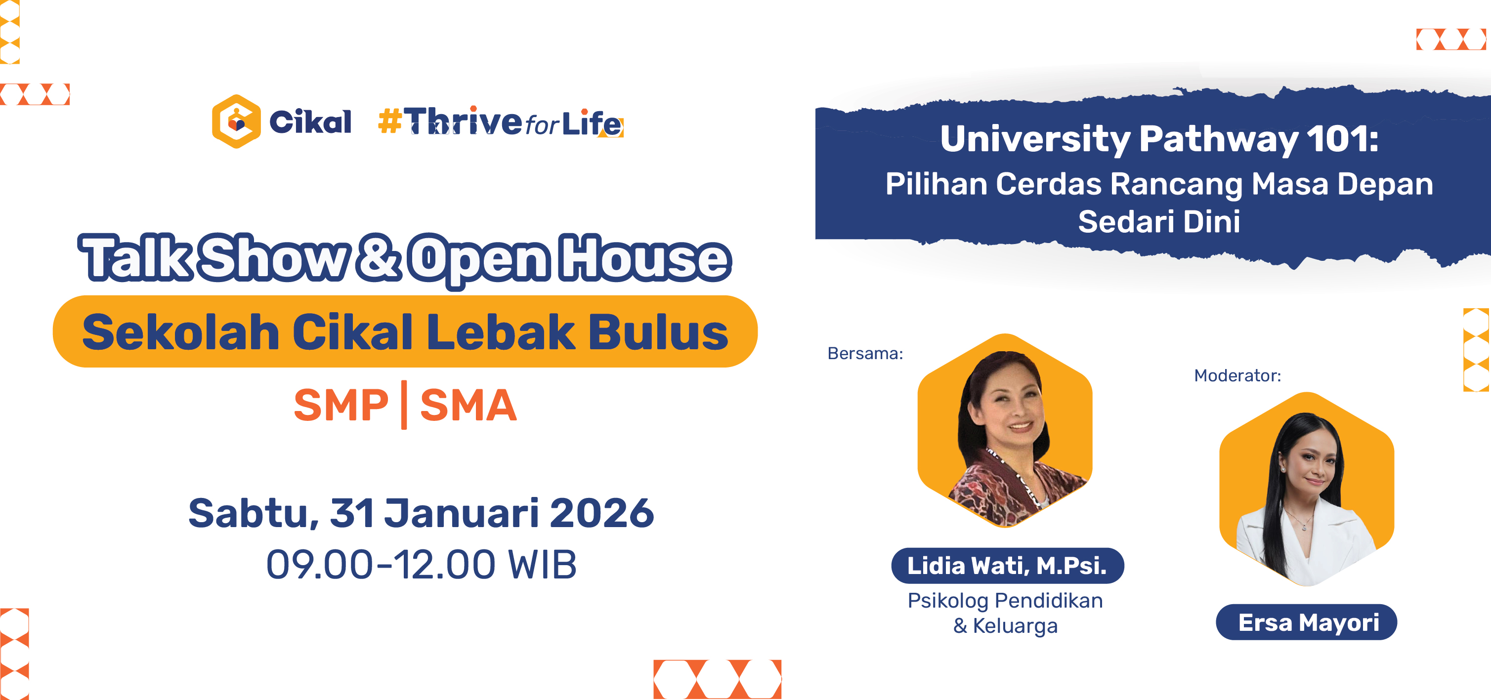 SMP dan SMA Cikal Lebak Bulus Talk Show & Open House 