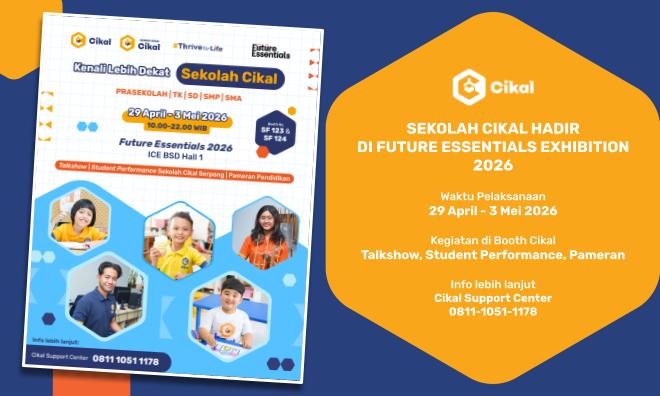 Sekolah Cikal Hadir di Future Essential Exhibition 2026  