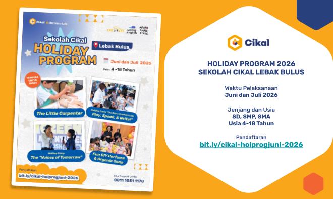 Sekolah Cikal Lebak Bulus Holiday Program 2026