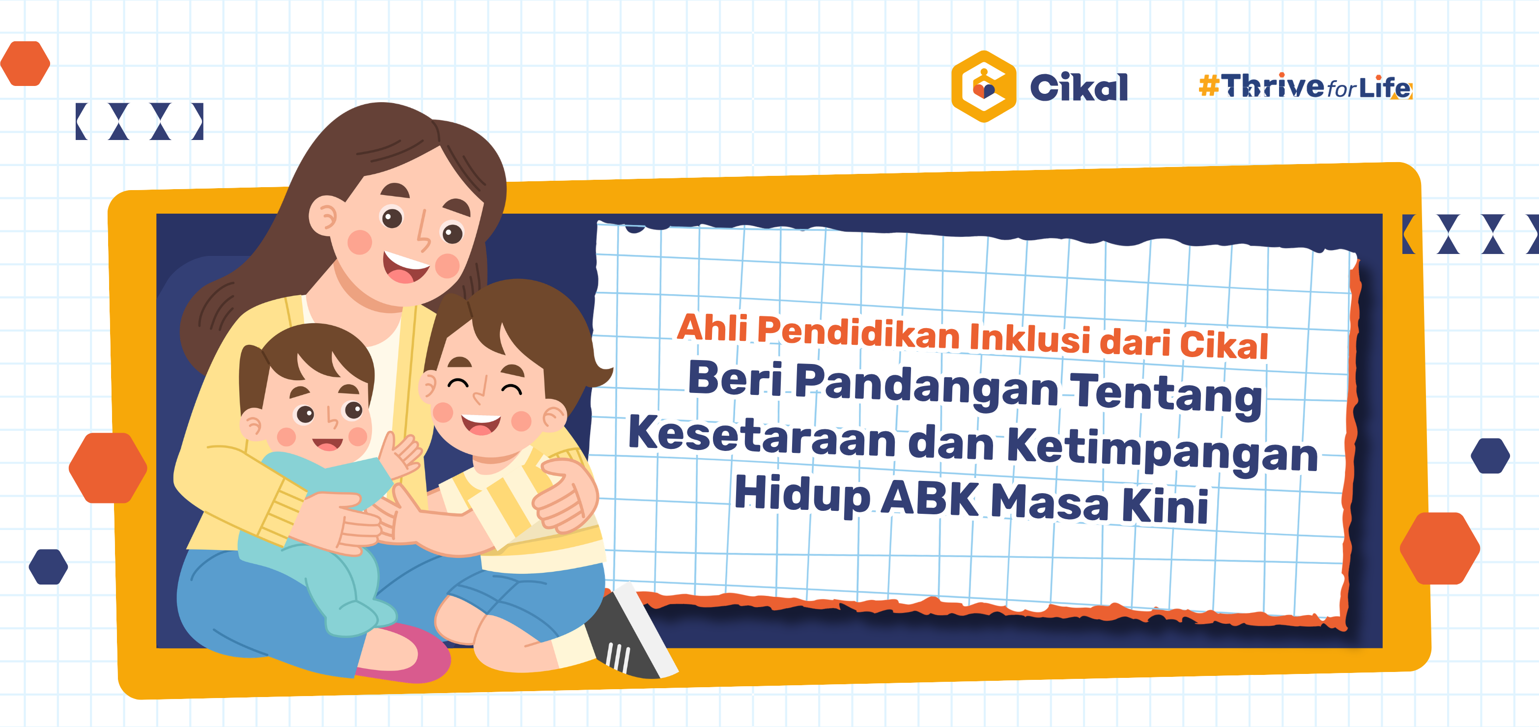 Ahli Pendidikan Inklusi Cikal Beri Pandangan Tentang Kesetaraan dan Ketimpangan Hidup ABK Masa Kini