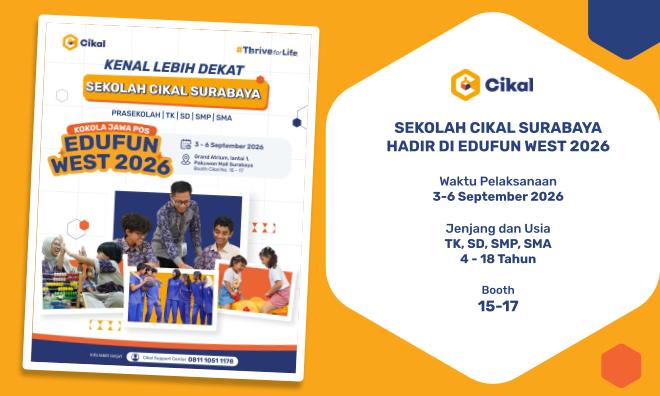 Sekolah Cikal Surabaya Hadir di Edufun West 2026