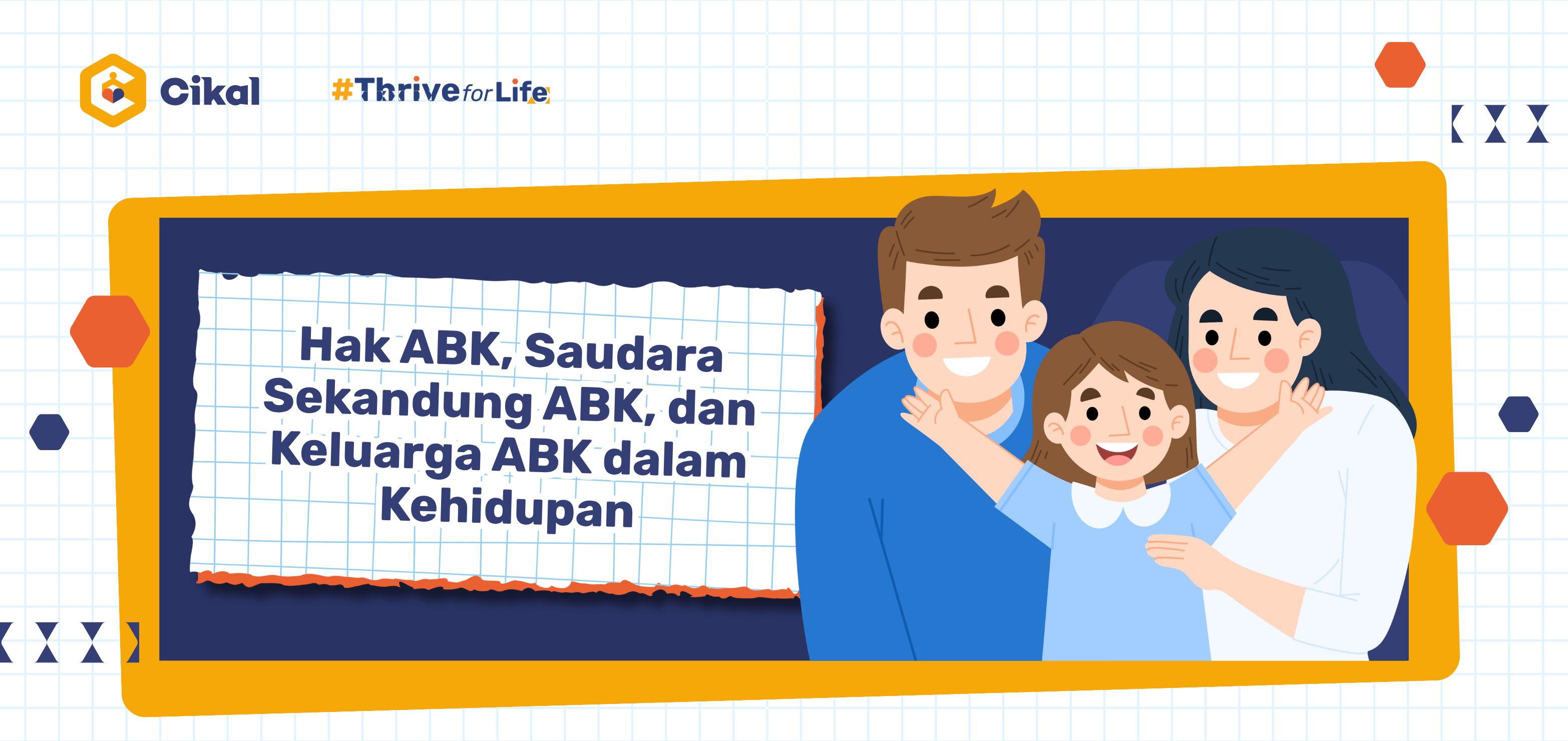 Hak ABK, Saudara Sekandung ABK, dan Keluarga ABK dalam Kehidupan