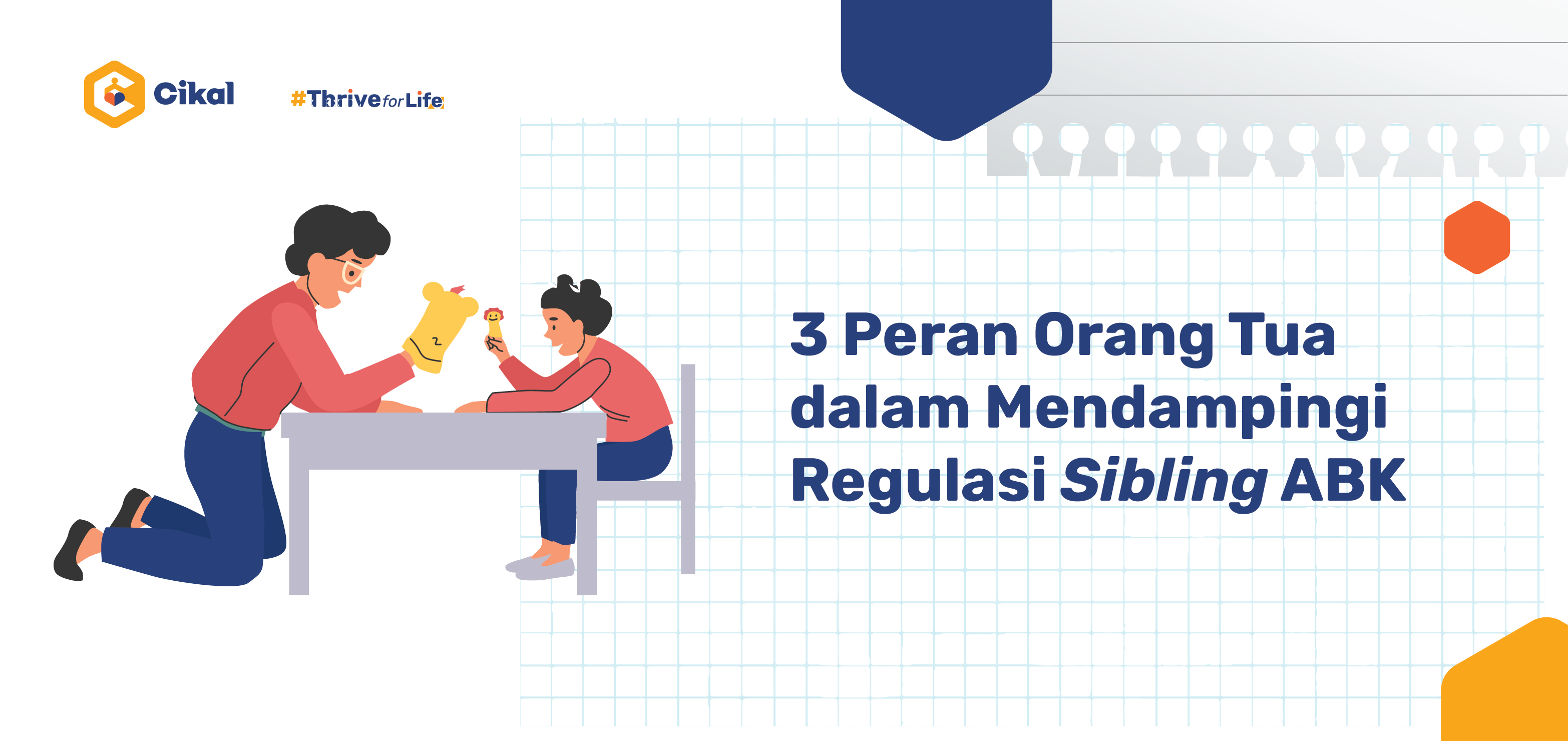3 Peran Orang Tua dalam Mendampingi Regulasi Sibling ABK