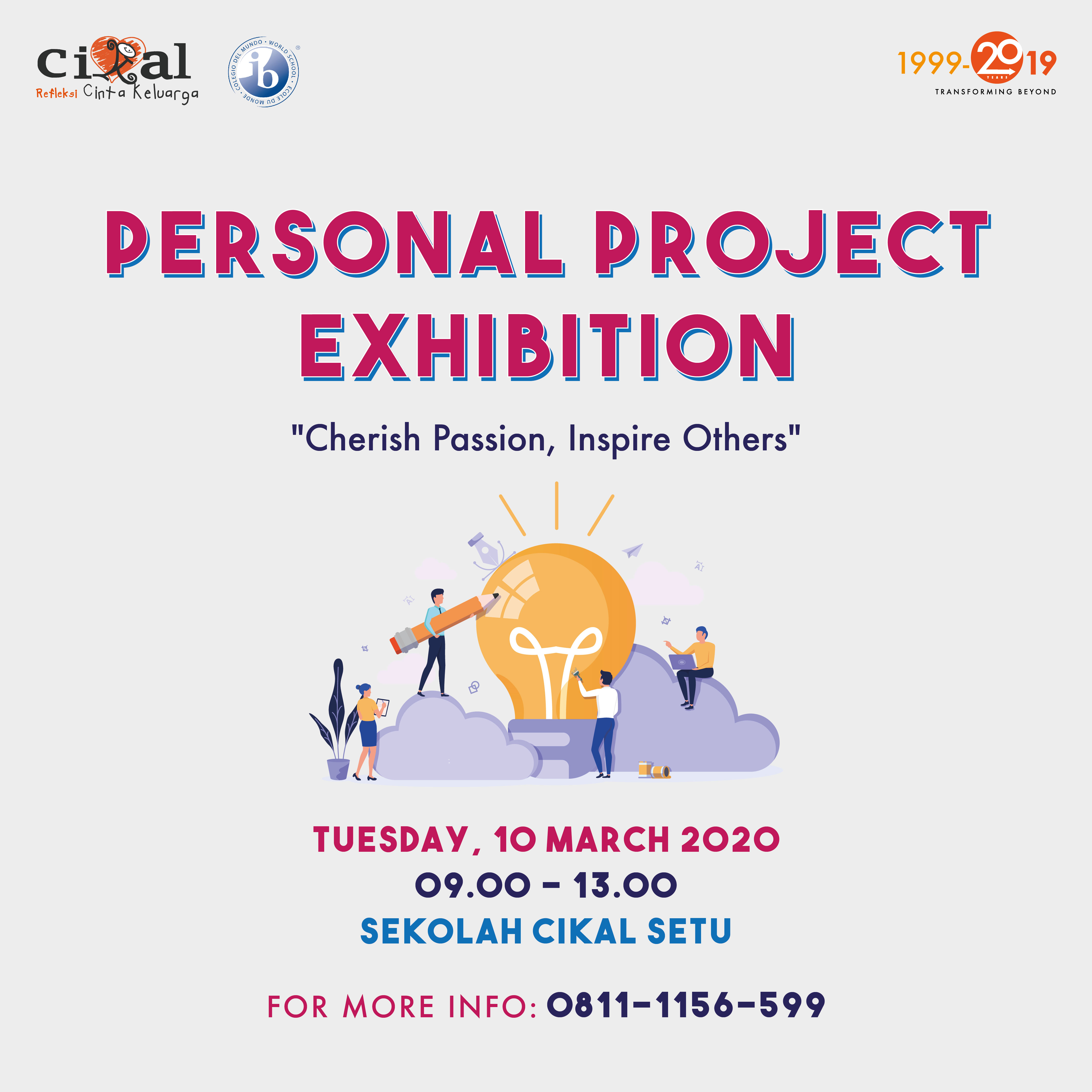Personal Project Exhibition Sekolah Cikal Setu