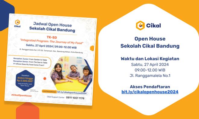 Open House Sekolah Cikal Bandung April 2024