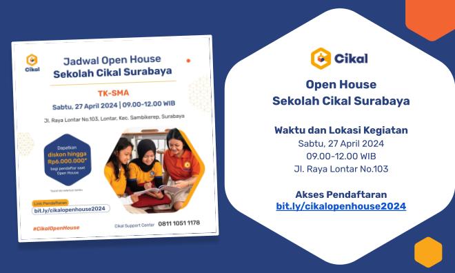 Sekolah Cikal Surabaya Open House April 2024